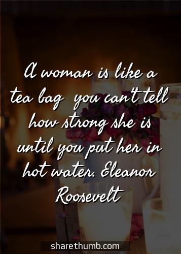 quotes to encourage a strong woman